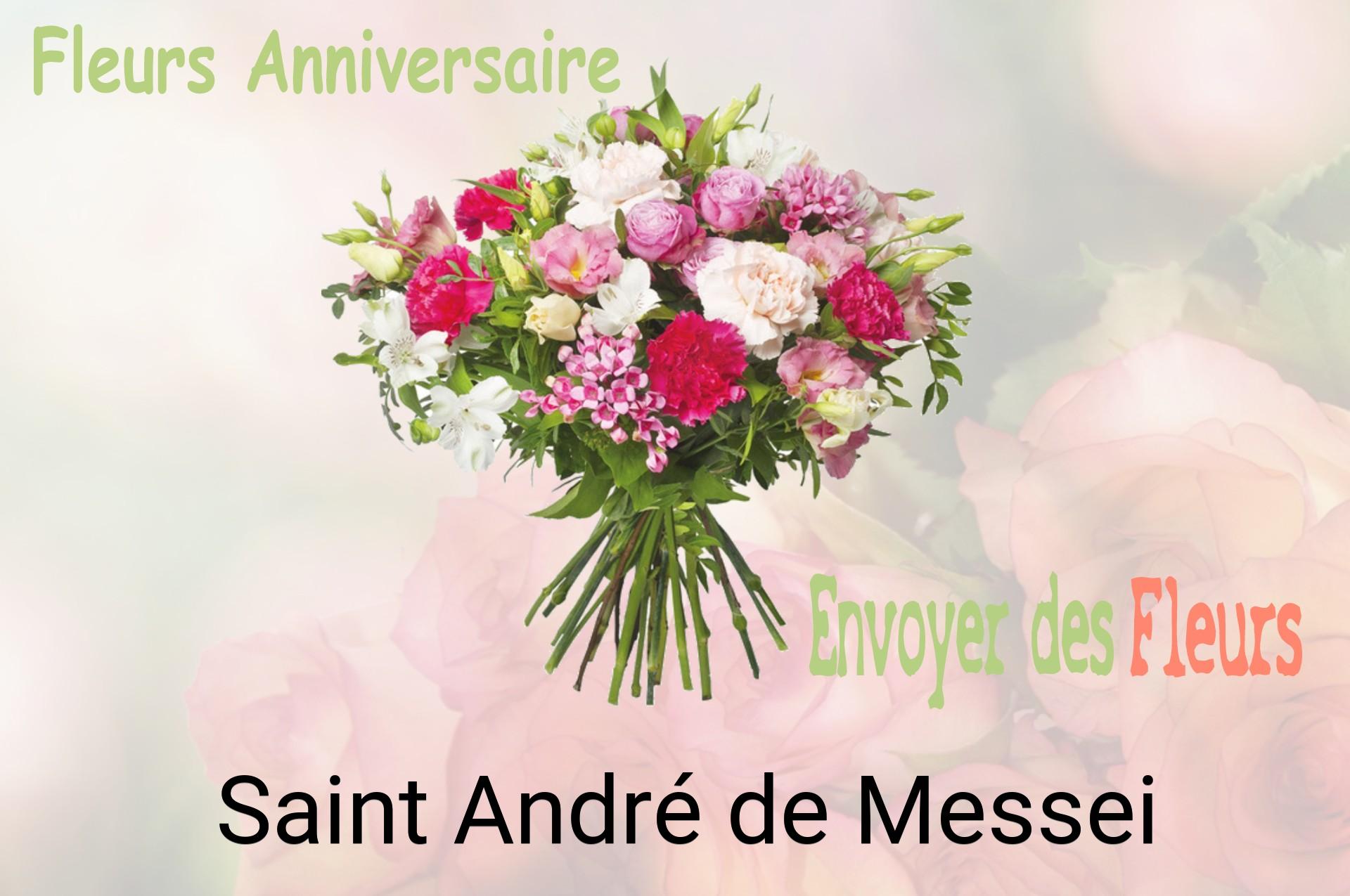 Bouquet de fleurs d’anniversaire livré à Saint-André-de-Messei